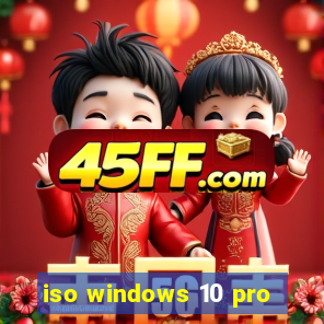iso windows 10 pro